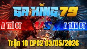 Trận 10 CPC2 03/05/2026 - Điều Tung Chân Cuối Cùng Khét Lật Xe Nằm Biệt