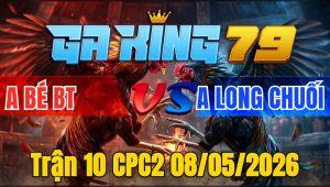 Trận 10 CPC2 08/05/2026 - Úa Buông Đuôi Long Chuối Về Nhà Bán Luôn Vườn Chuối