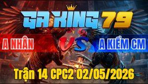 Trận 14 CPC2 02/05/2026 - Que Cực Dẽo Đá Bướm Hư Hình Hết Đứng Phút Cuối Cùng