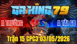 Trận 15 CPC3 03/05/2026 - Lá ối nuốt máu trả lại đủ điểm về bờ tang ăn 1