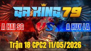 Trận 18 CPC2 11/05/2026 - Úa Lên Chân Cuối Cùng Điều Lật Xe Nằm 1 Đống