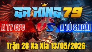 Trận 28 Xa Xia 13/05/2026 - Xanh ép cựa từ đầu tới cuối đỏ hết thuốc buông chân