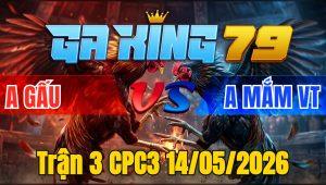 Trận 3 CPC3 14/05/2026 - Chỉ 1 tay nước đỏ gõ ngực xanh nằm ô