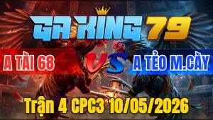Trận 4 CPC3 10/05/2026 - Chuối bay vô que chổi cây gãy dò hết đường hết bột lẹ