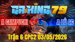 Trận 6 CPC2 03/05/2026 - Điều Nạp Chân Quá Tịch Úa Lìa Chân Hết Đứng