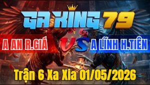 Trận 6 Xa Xia 01/05/2026 - Đỏ lẹ gà buôn đuôi lùa bát 1 xanh chết trong tim