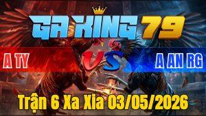 Trận 6 Xa Xia 03/05/2026 - Chuối Đá Đòn Hiểm Bướm Dãy Chết Tại Chỗ