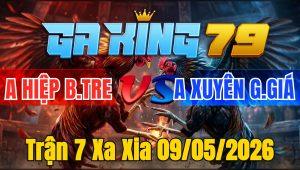 Trận 7 Xa Xia 09/05/2026 - Bướm lọt tim bỏ chạy kêu miệng xử xanh thua do phạm vi