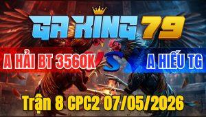 Trận 8 CPC2 07/05/2026 - Bướm Đâm Quá Đâm Điều Ói Chết Chỉ 3 Đá