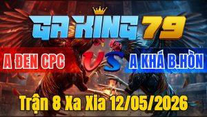 Trận 8 Xa Xia 12/05/2026 - Chỉ tay nước đầu đỏ dính cựa hiểm nằm gục tại ô