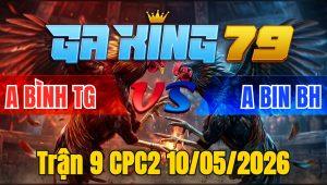 Trận 9 CPC2 10/05/2026 - Cú Quá Dẽo Đá Cây Lưng Bưng Bướm Ra Ngoài