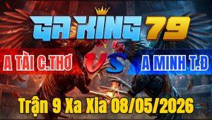 Trận 9 Xa Xia 08/05/2026 - Điều đá chuối lấy tiền bỏ túi đúng cây cổ cần