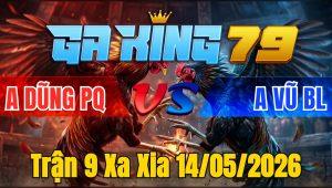 Trận 9 Xa Xia 14/05/2026 - Điều Sát Thủ Đâm Úa Hư Hình Bỏ Ô